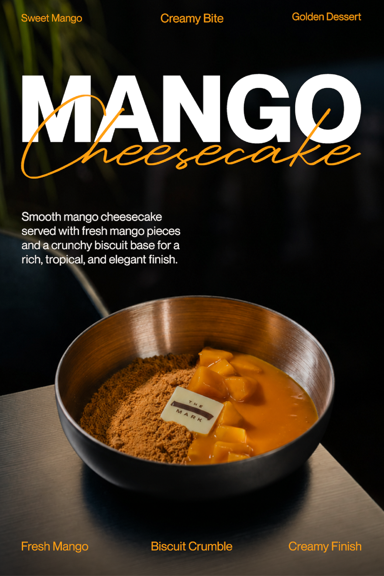 The Mark, mango cheesecake campaign post